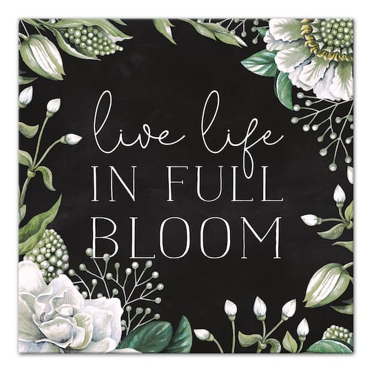 Live Life in Full Bloom Canvas Art